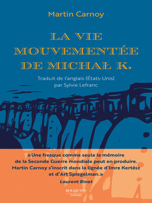 cover image of La Vie mouvementée de Michał K.